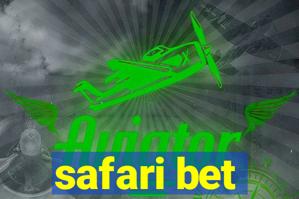 safari bet